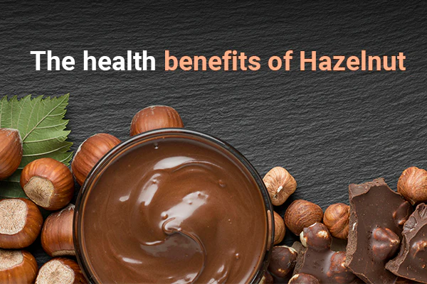 From Spreads to Salads: Why Hazelnuts Shine