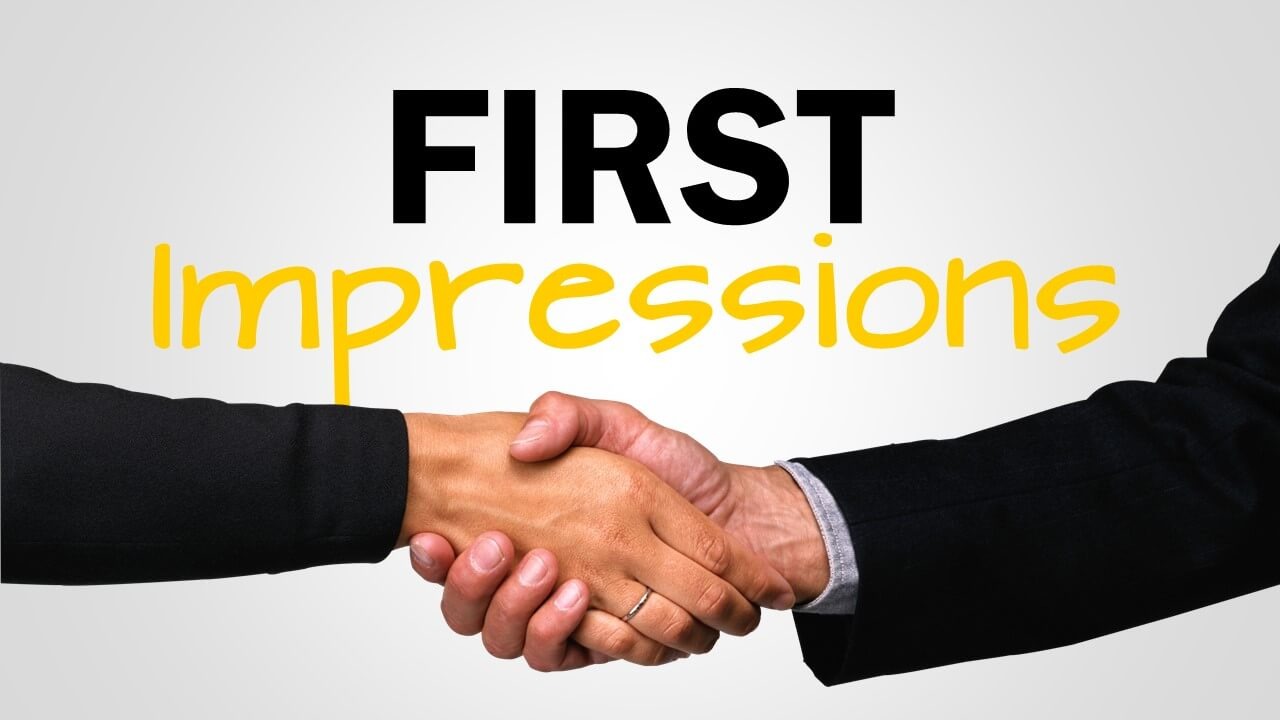 The Psychology of First Impressions