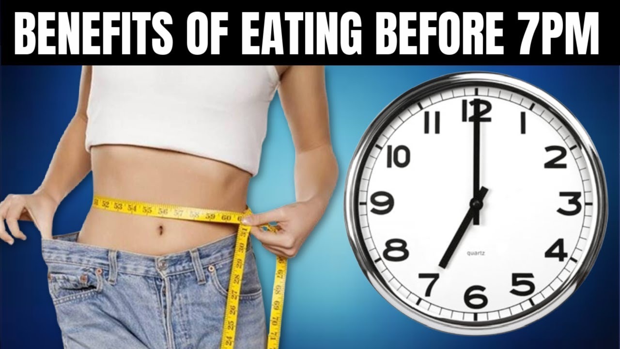 Surprising Health Benefits of Dinner Before 7 PM