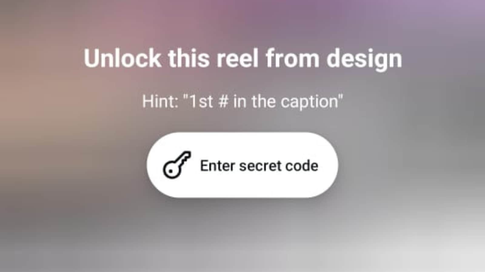 Instagram Is Hiding Reels Behind Secret Codes, Here's What You Need to Know!