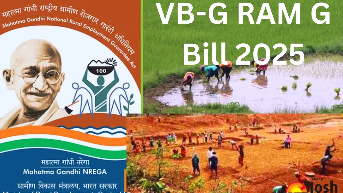 VB-G RAM G Bill Replaces MGNREGA Framework!